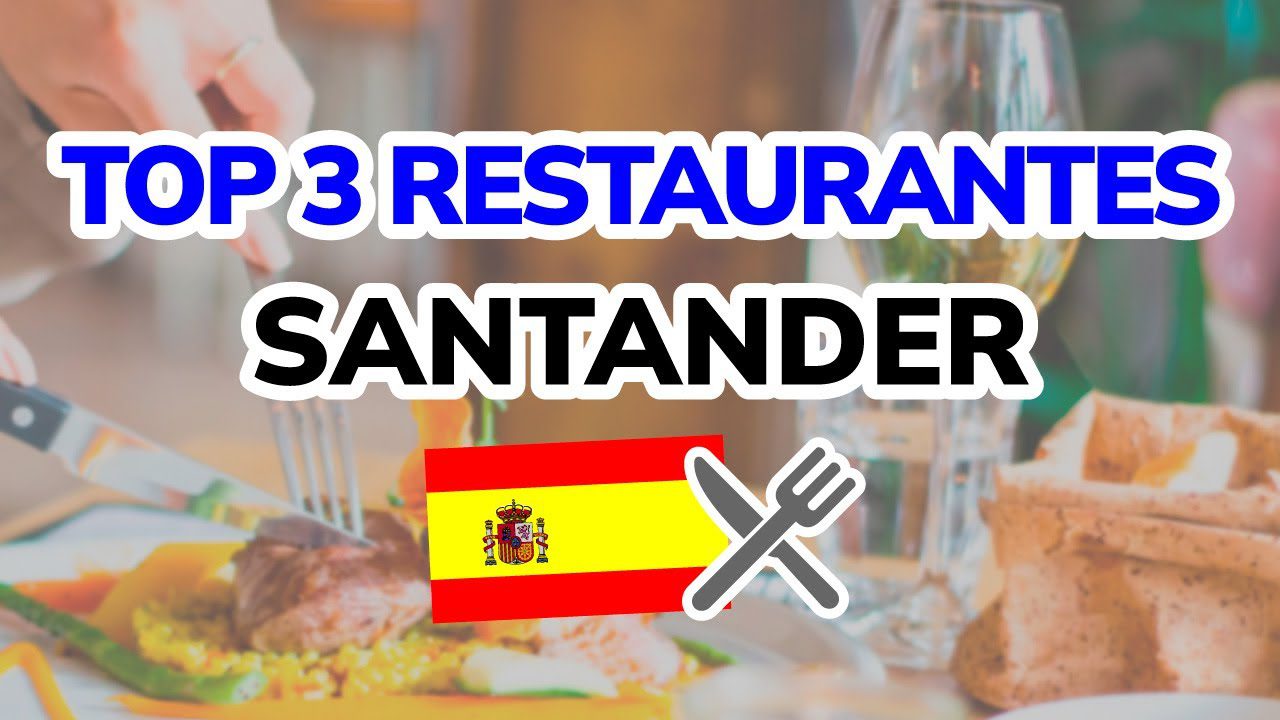 donde-comer-bien-en-Santander - Norte Noticias 24h dónde comer bien en Santander