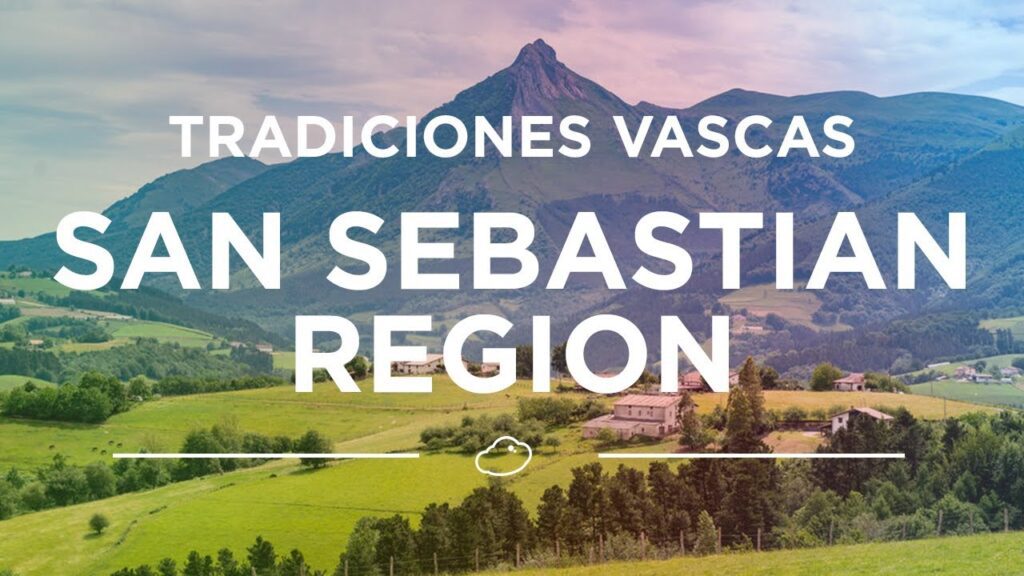 tradiciones culturales en San Sebastián