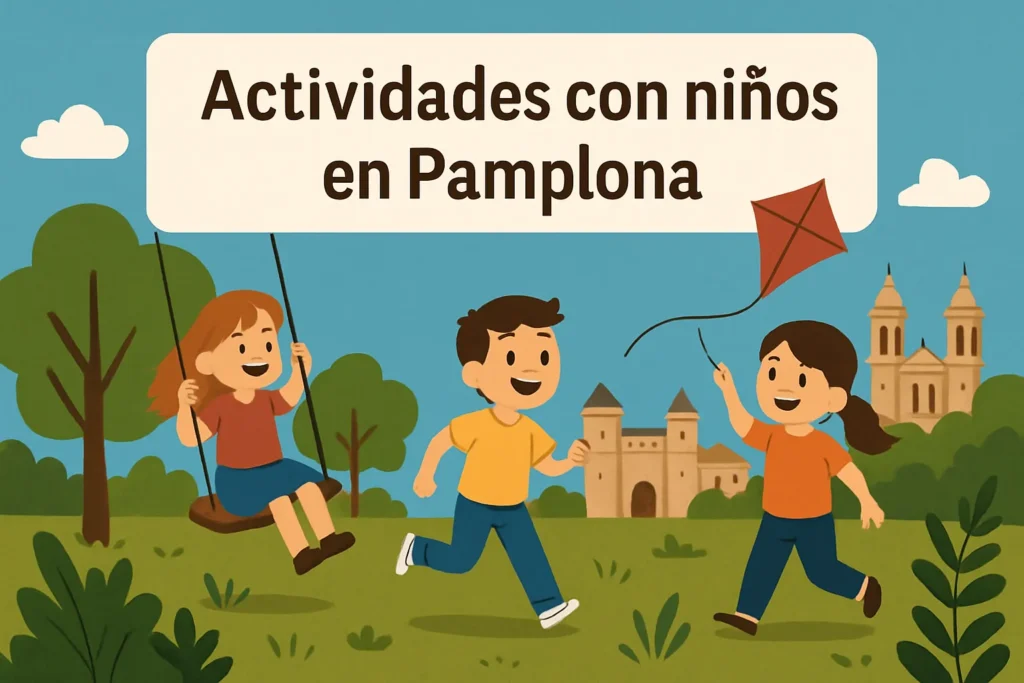 actividades con niños en Pamplona