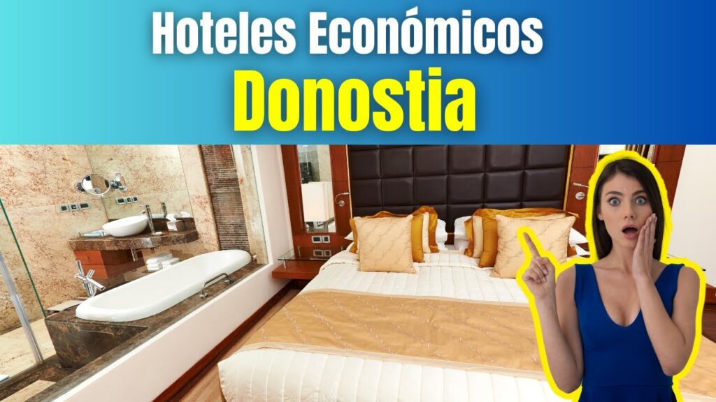 dónde alojarse en San Sebastián