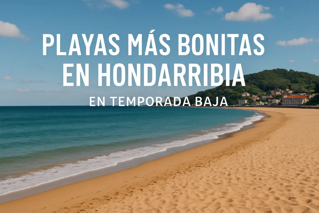 playas más bonitas en Hondarribia en temporada baja