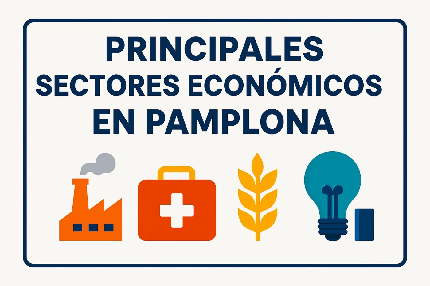 principales-sectores-economicos-en-Pamplona - Norte Noticias 24h principales sectores económicos en Pamplona