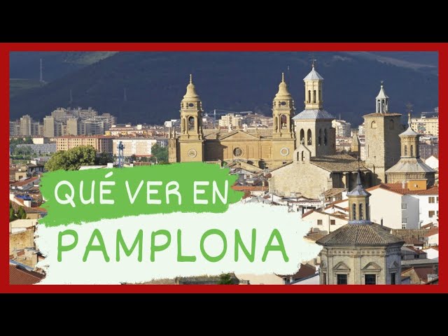 rutas turísticas por Pamplona