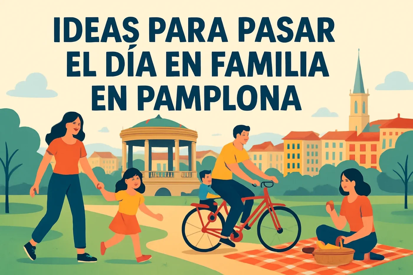 ideas-para-pasar-el-dia-en-familia-en-Pamplona - Norte Noticias 24h ideas para pasar el día en familia en Pamplona