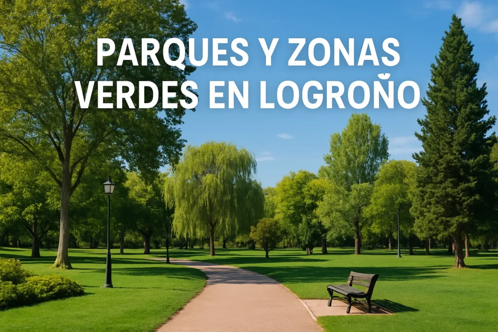 parques y zonas verdes en Logroño