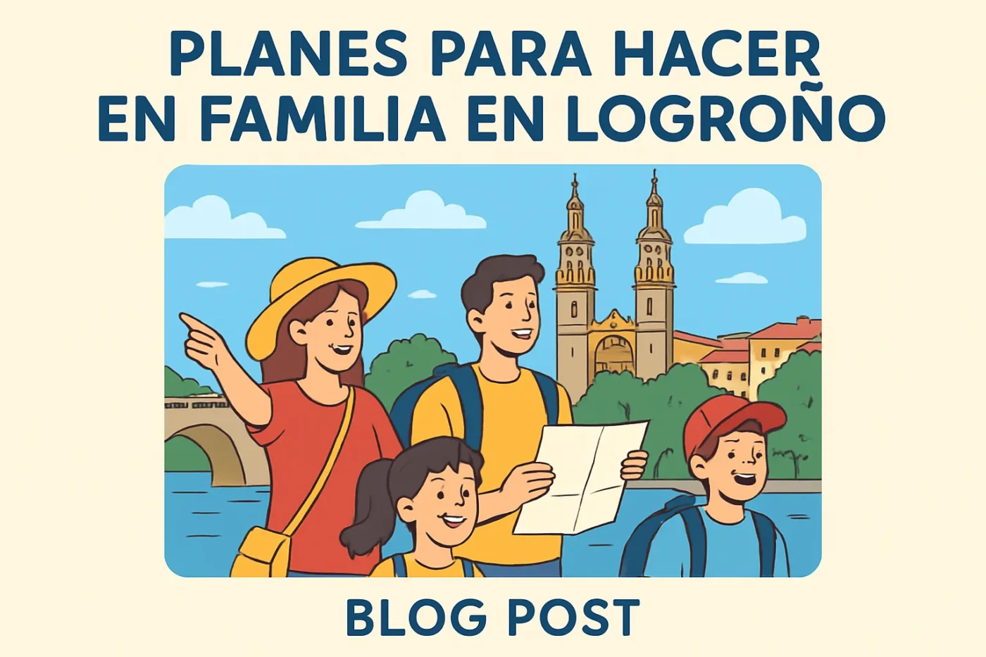 planes-para-hacer-en-familia-en-Logrono - Norte Noticias 24h planes para hacer en familia en Logroño