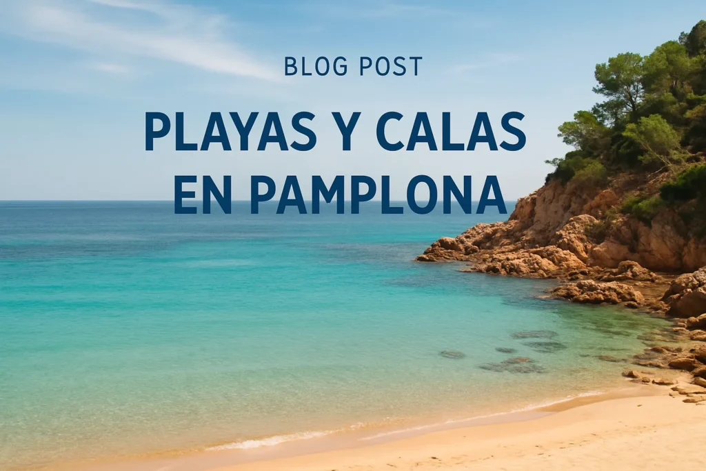playas y calas en Pamplona