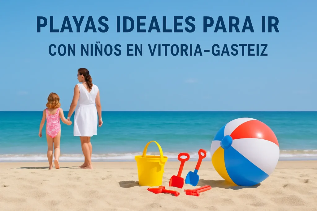 playas ideales para ir con niños en Vitoria-Gasteiz