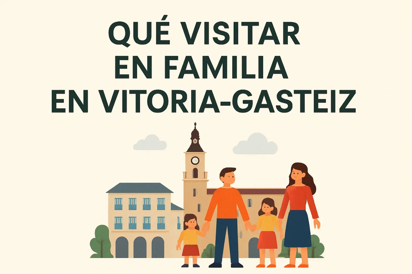 que-visitar-en-familia-en-Vitoria-Gasteiz - Norte Noticias 24h qué visitar en familia en Vitoria-Gasteiz