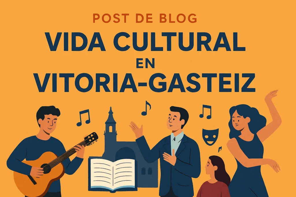 vida cultural en Vitoria-Gasteiz