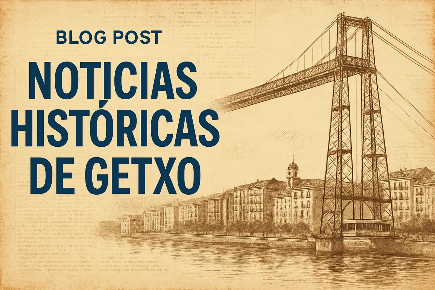 noticias-historicas-de-Getxo - Norte Noticias 24h noticias históricas de Getxo