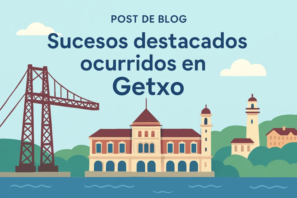 sucesos destacados ocurridos en Getxo