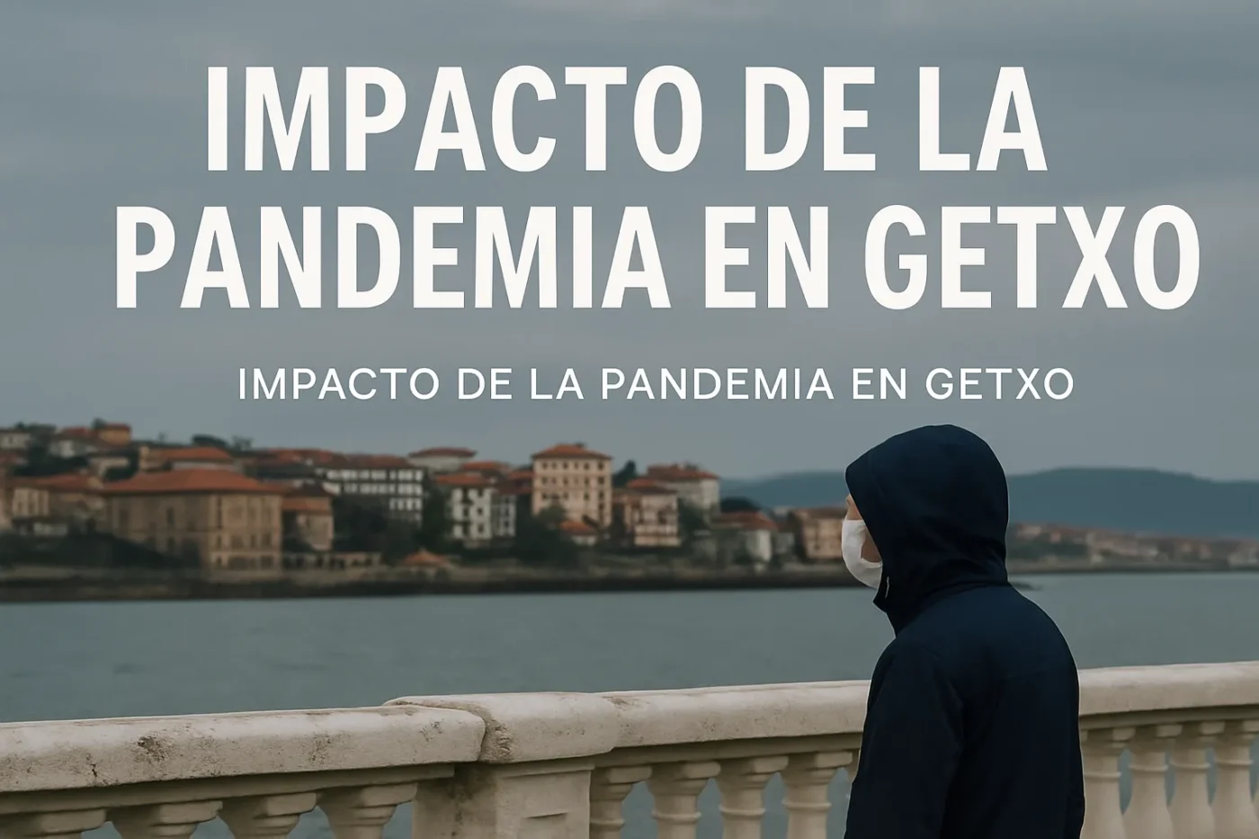 impacto de la pandemia en Getxo