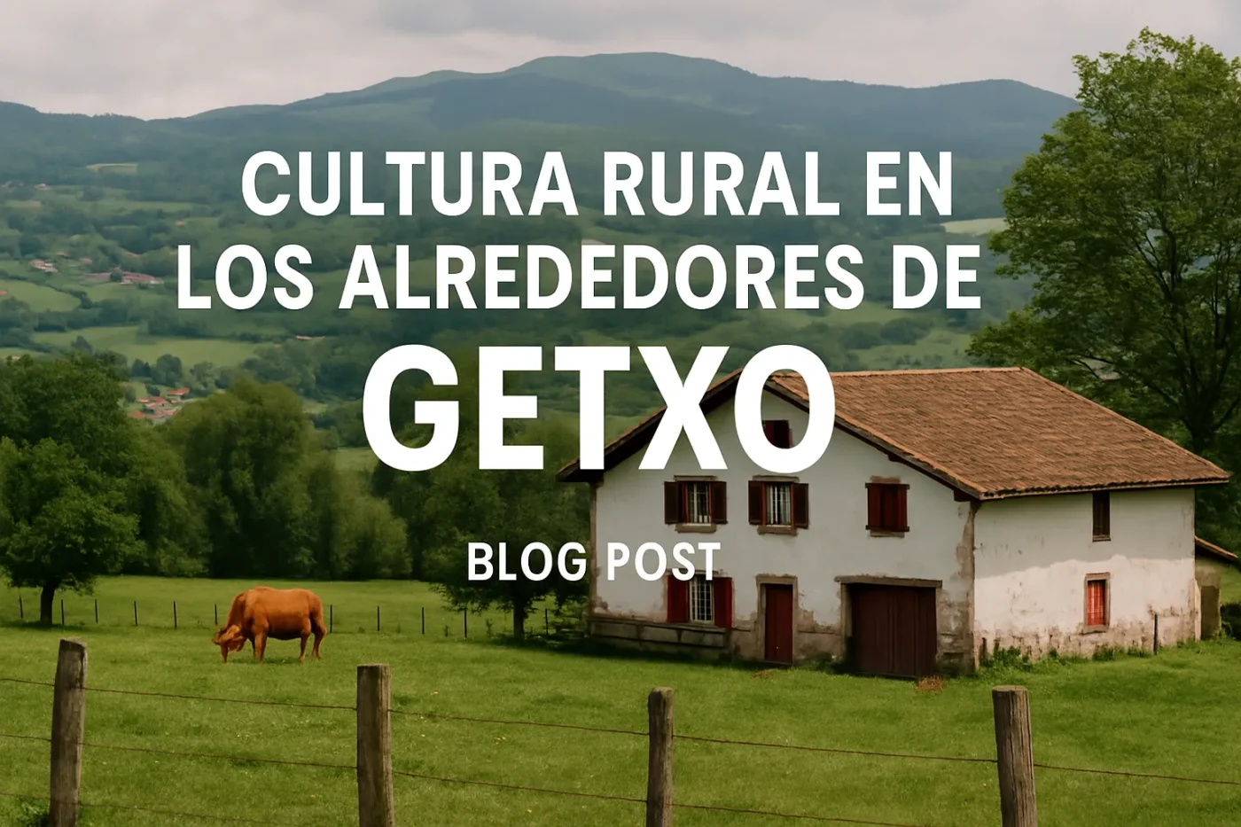cultura rural en los alrededores de Getxo