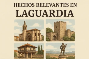hechos relevantes en Laguardia