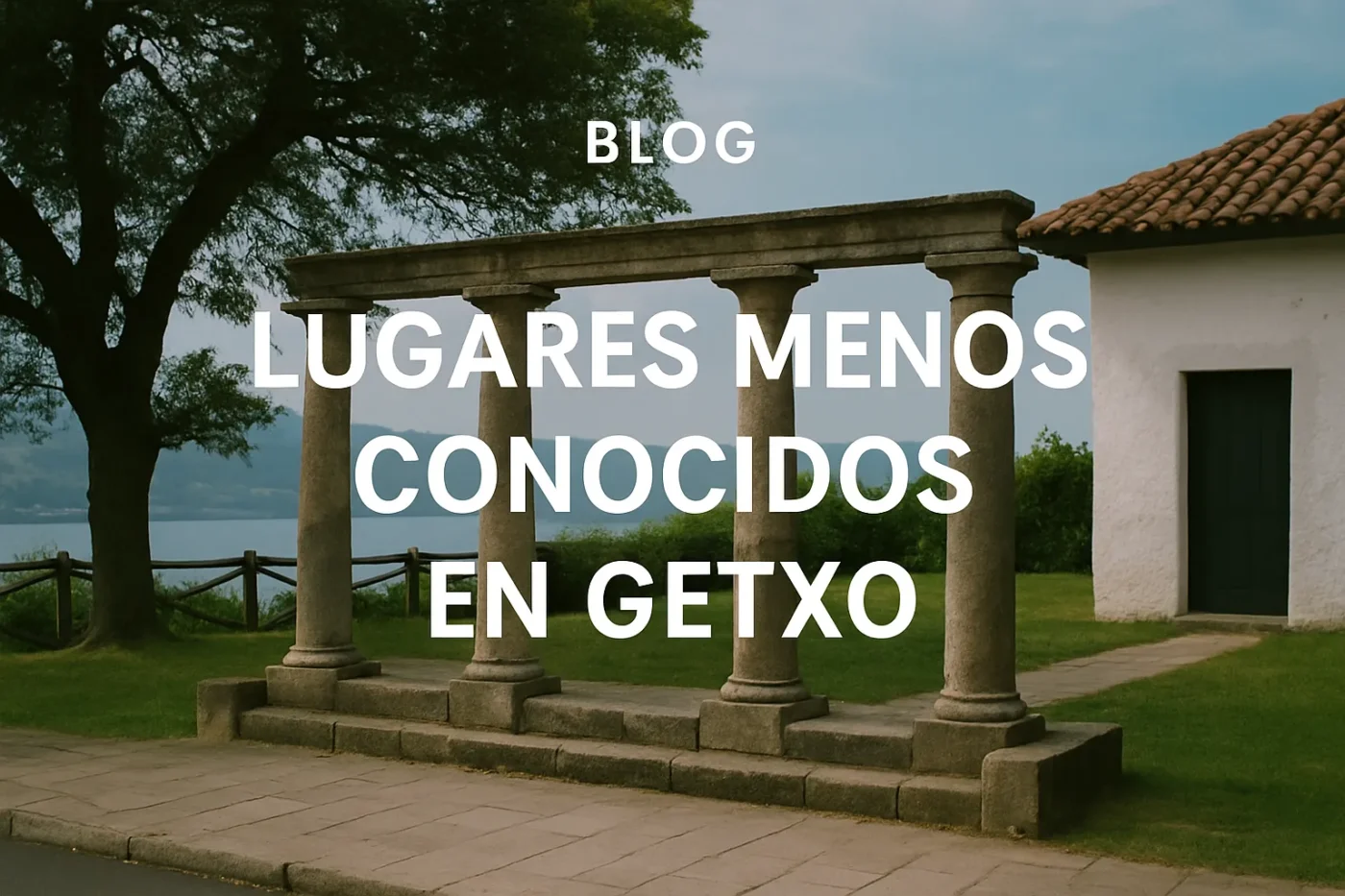 lugares menos conocidos en Getxo