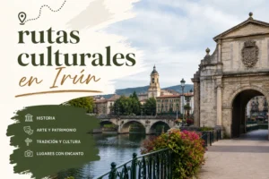 rutas culturales en Irún