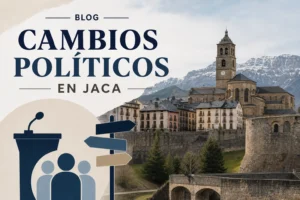 cambios políticos en Jaca