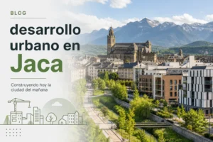 desarrollo urbano en Jaca