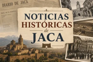 noticias históricas de Jaca