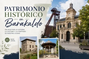 patrimonio-historico-en-Barakaldo - Norte Noticias 24h patrimonio histórico en Barakaldo